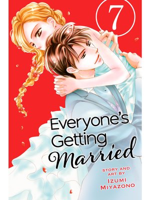 cover image of Everyone's Getting Married, Volume 7